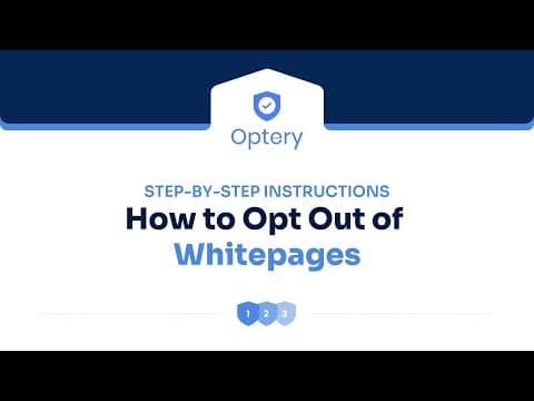 How to Opt Out of Whitepages – Step by Step Instructions